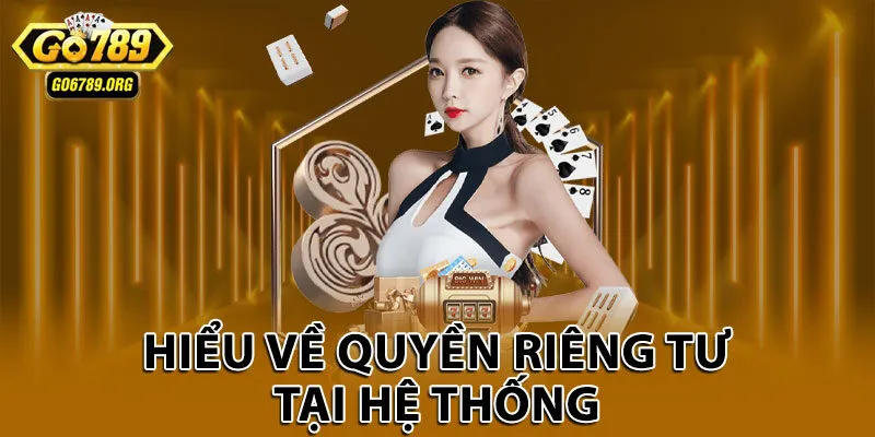 Hiểu về quyền riêng tư tại hệ thống